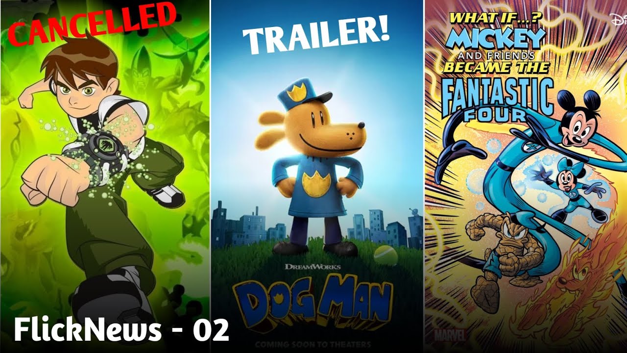Ben 10 Live Action Cancelled! Dog Man trailer Despicable Me 4 Another Record! | FlickNews - 02
