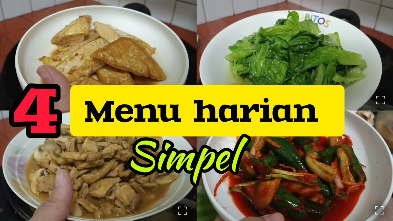 4 menu harian ‼️ tahu kecap, acar timun,tumis ayam jamur kancing ala@sayidahvlogs