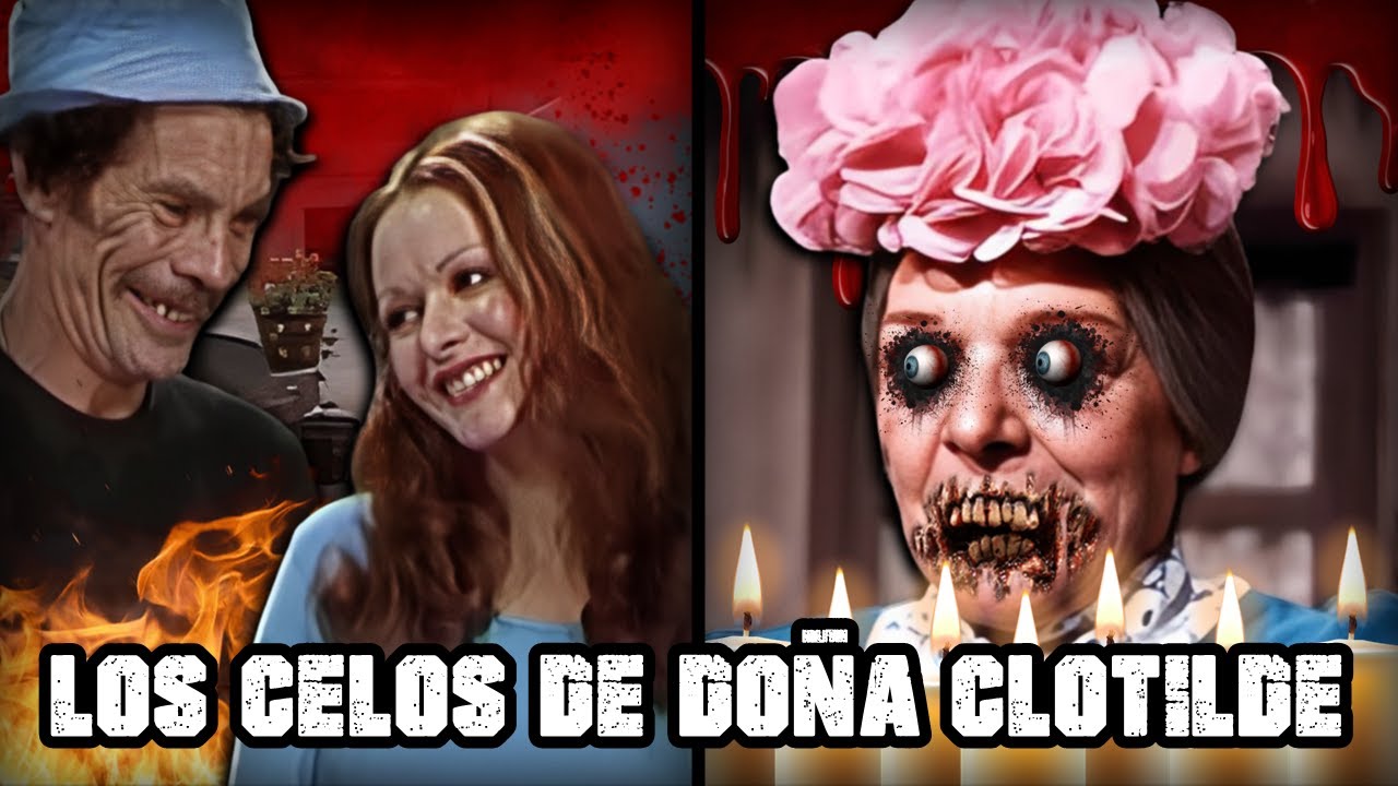 LOS CELOS ENFERMIZOS DE DOÑA CLOTILDE: LA NUEVA VECINA | Creepypasta del Chavo del 8 