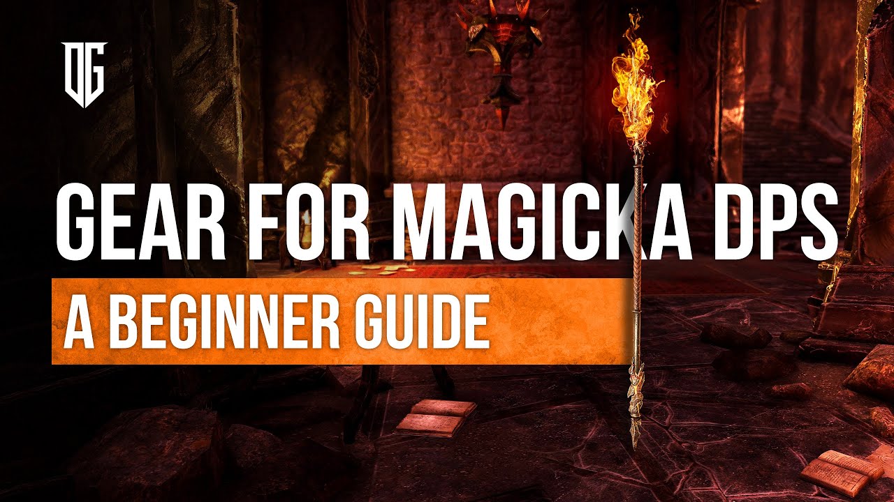 A Beginners Guide to Magicka DPS Gear in The Elder Scrolls Online