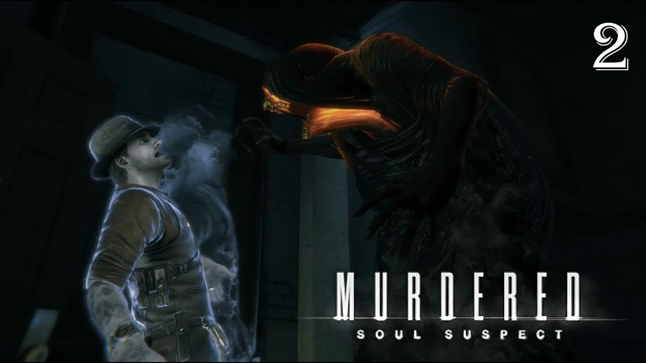 Murdered: Soul Suspect — 100% прохождение: Часть 2 — Королевские покои [Обновлено]