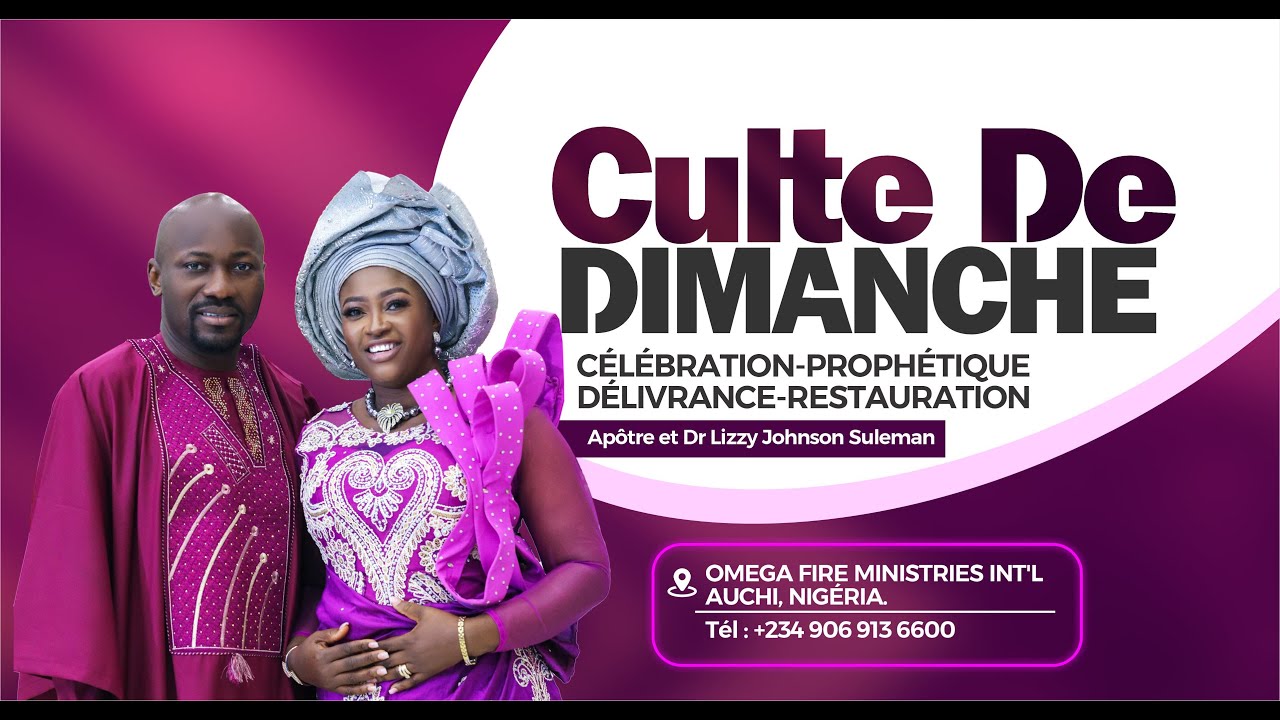 CULTE DU DIMANCHE || Apôtre Johnson et Dr Lizzy Suleman || 25 janvier 2026
