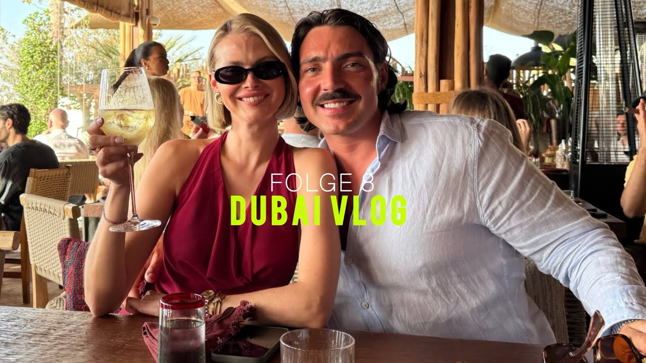 Folge 8 | Dubai Vlog