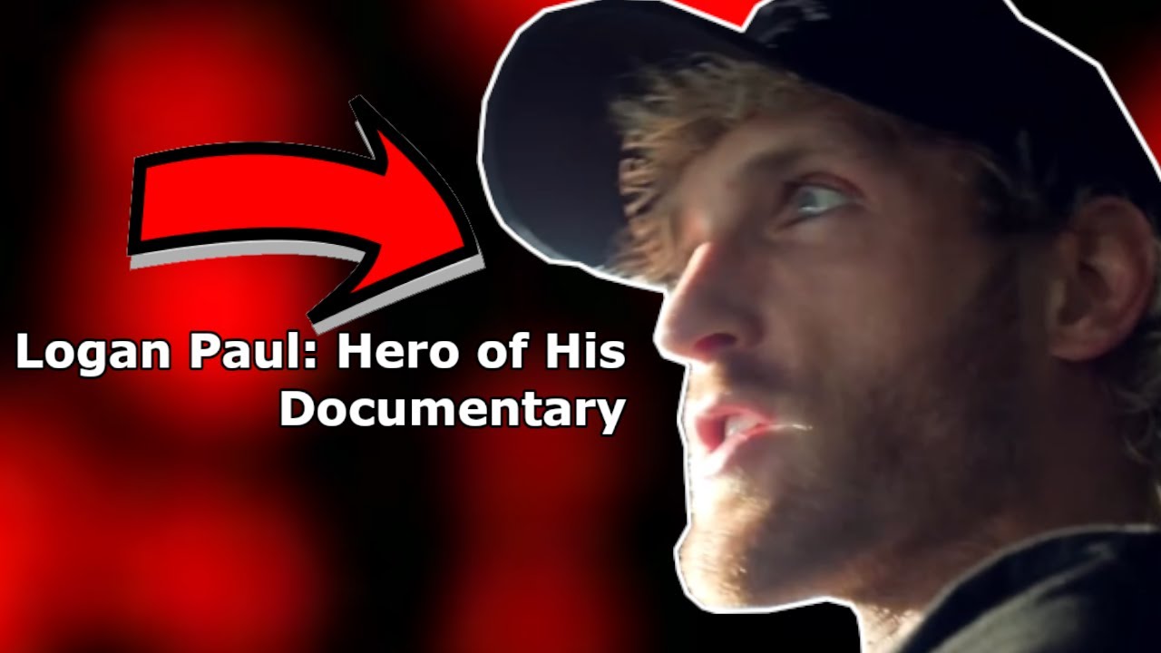 Logan Paul: Hero of His Documentary
