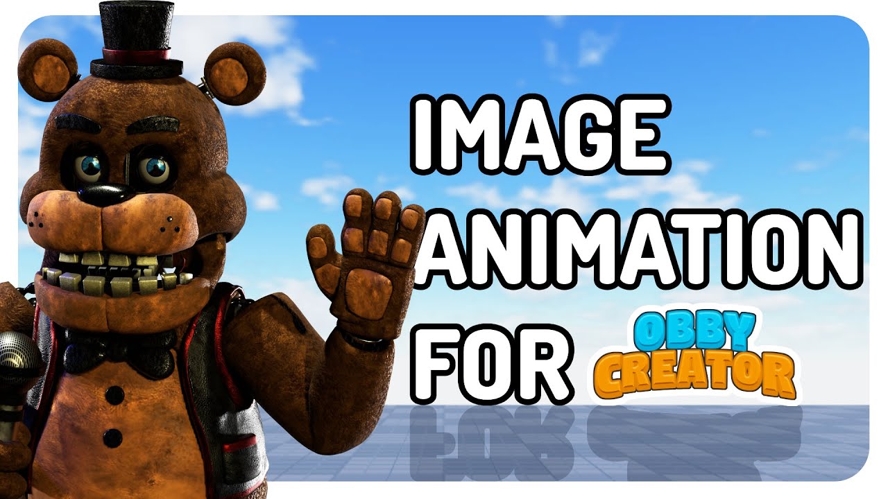 Как создать анимацию изображения в Obby Creator