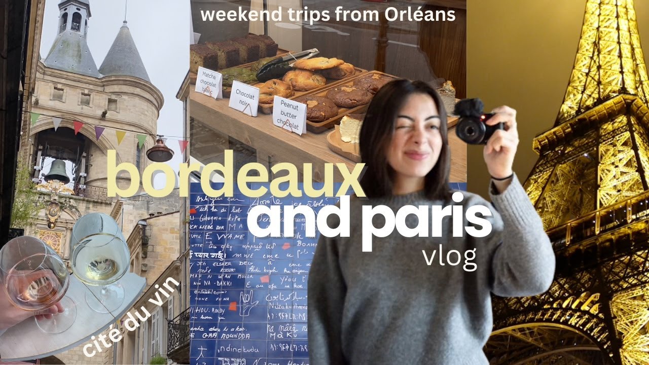 Exploring Bordeaux and Paris as a language assistant | Shopping, food, & sights
