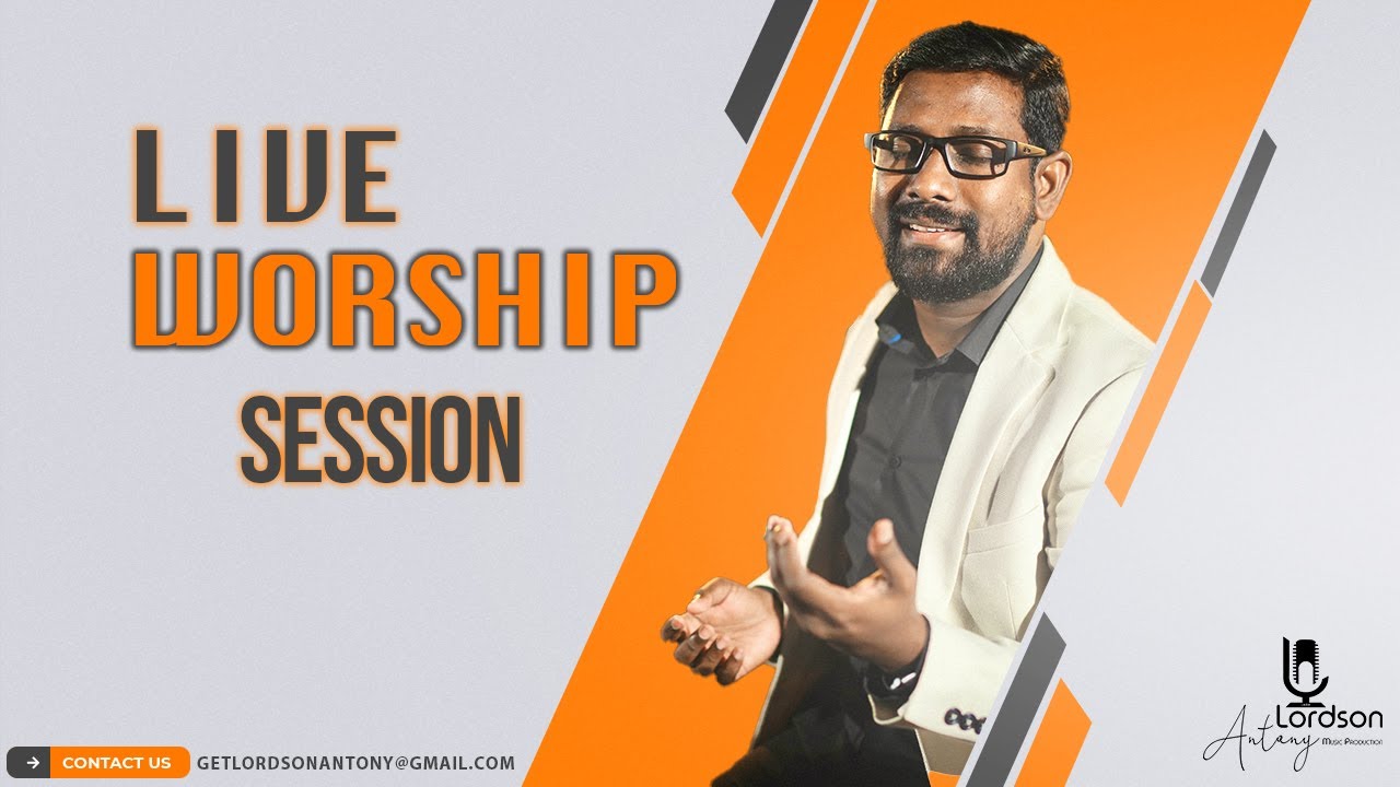 പരിശുദ്ധാത്മാവേ എന്നിൽ നിറയണമേ  ♪ Lordson Antony | Live Worship  ℗ ©