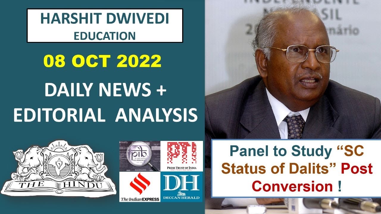 8th October 2022- The Hindu Editorial Analysis+Daily Current Affair/News Analysis by Harshit Dwivedi