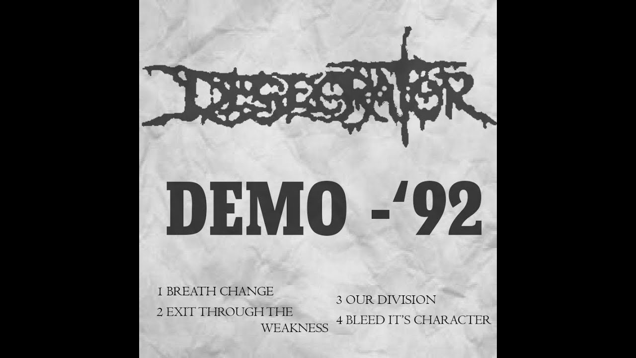 Desecrator - Exit Through The Weakness