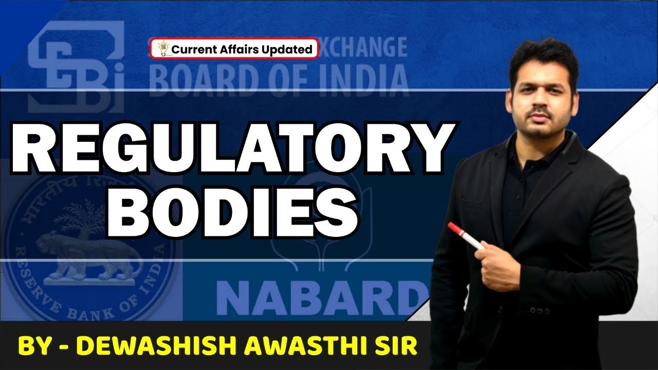 Regulatory Bodies | Advantages & Solutions | UPSC IAS MAINS | Dewashish Sir