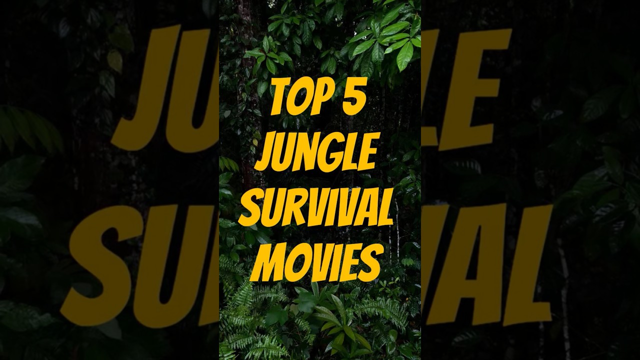 Top 5 Jungle Survival Movies #movie #film #survival #jungle  #survivalmovies  #hollywoodmovies