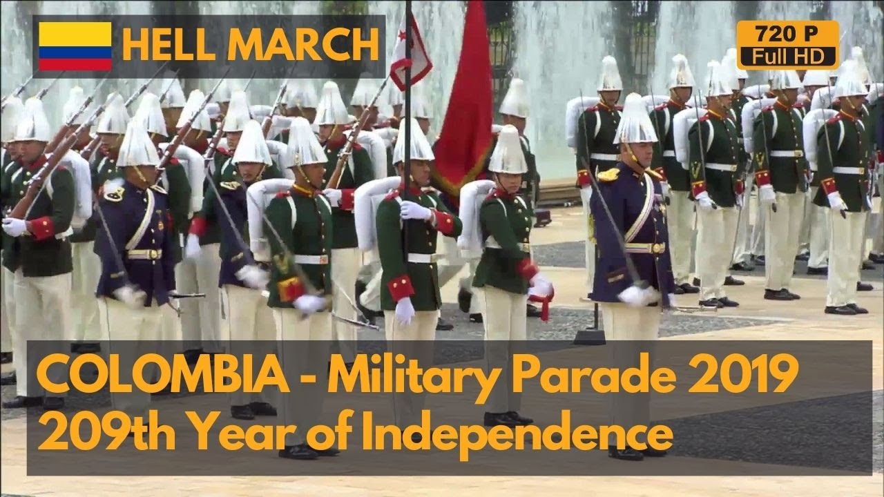Hell March - Адский марш - Парад в честь Дня независимости Колумбии 2019 с войсками НАТО (720P)