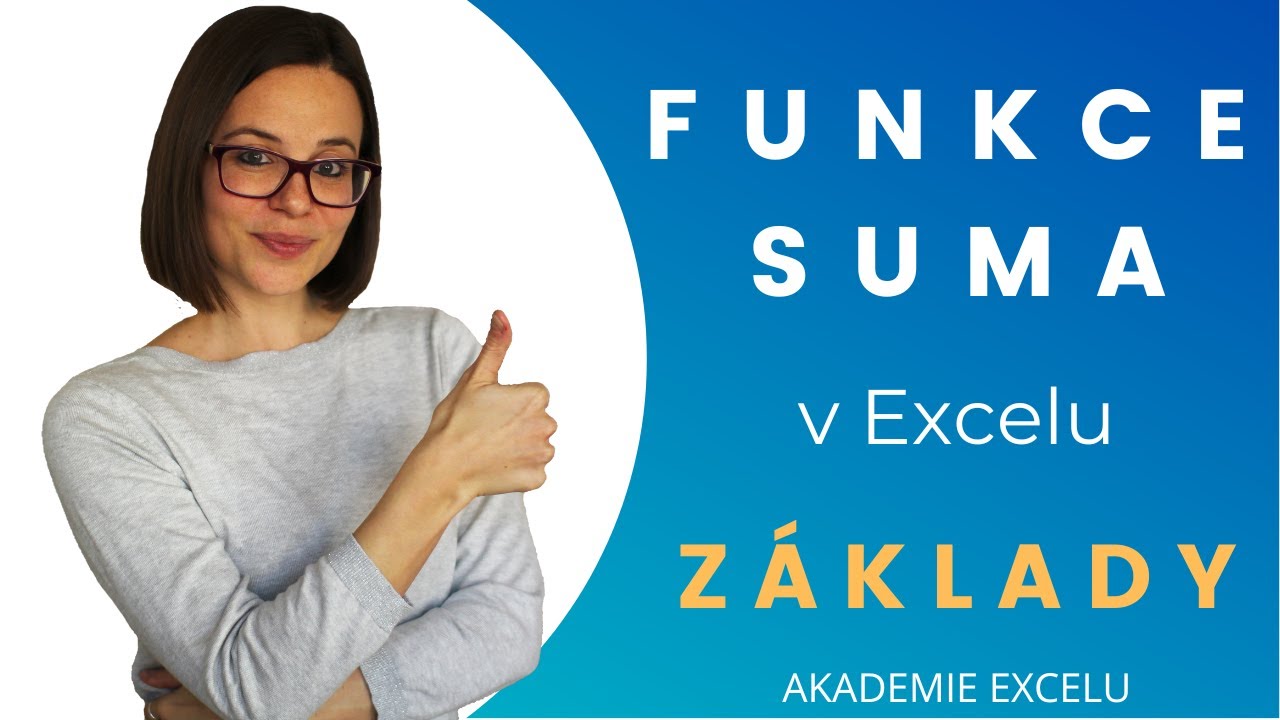 Funkce SUMA základy | SUMA, SUBTOTAL, AGGREGATE, Automatická suma