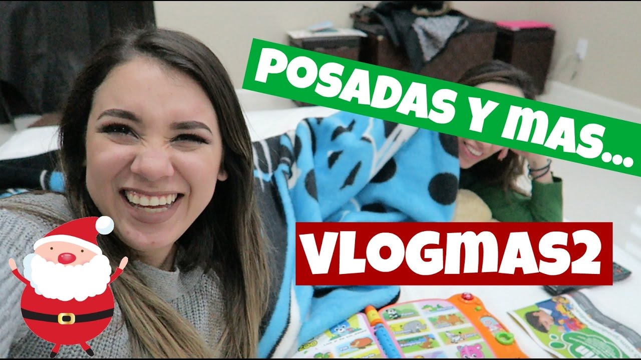 VLOGMAS 2 • POSADA DEL TRABAJO + RELAX CON DUDE