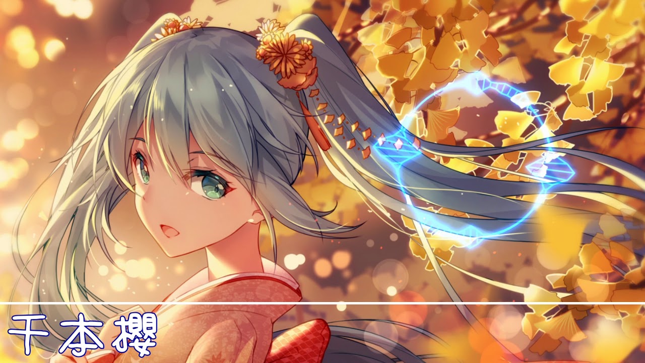 【nightcore】千本櫻