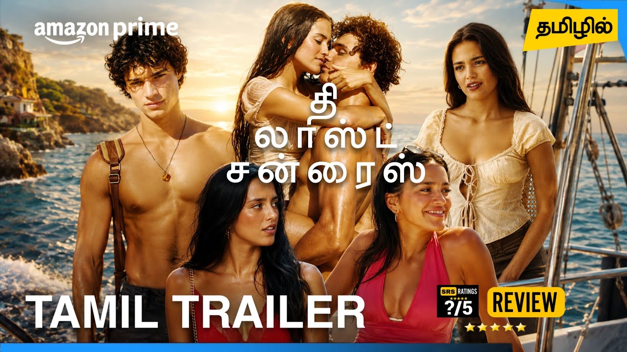 The Last Sunrise Tamil Trailer | The Last Sunrise Tamil Dubbed Movie Review | Amazon Prime Video