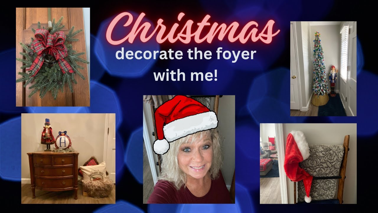CHRISTMAS DECORATE THE FOYER WITH ME 2023