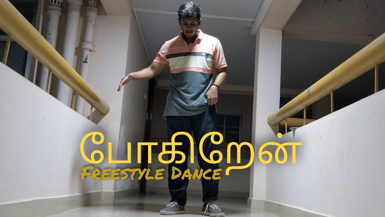 Freestyle Dance | Tamil song | pogiren