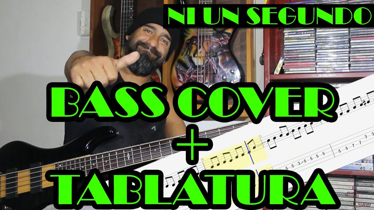 Ni un segundo – Soda Stereo – cover en bajo – Bass Cover + Tablatura