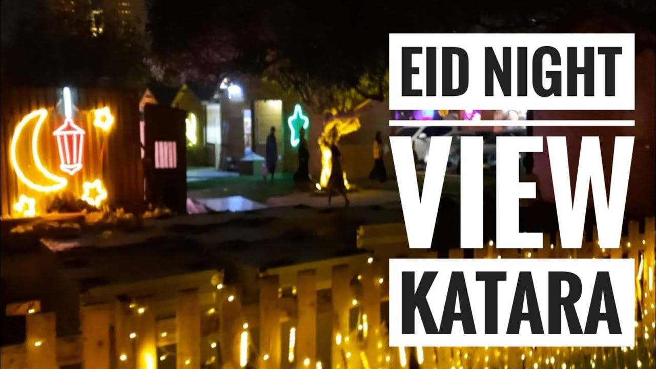 EiD night.   /  view katara