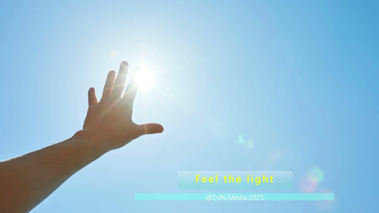 Feel the light
