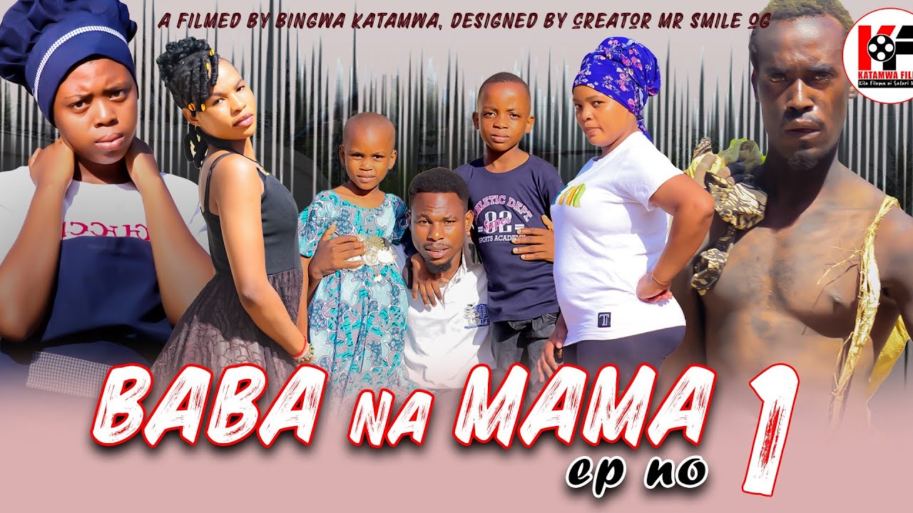 BABA NA MAMA EP 1   ⁨@CREATOR_MR_SMILE_OG⁩
