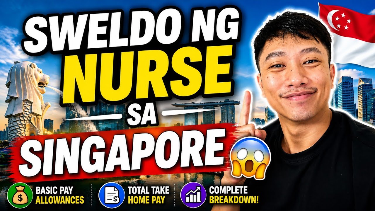 MAGKANO ANG SAHOD NG NURSE SA SINGAPORE??