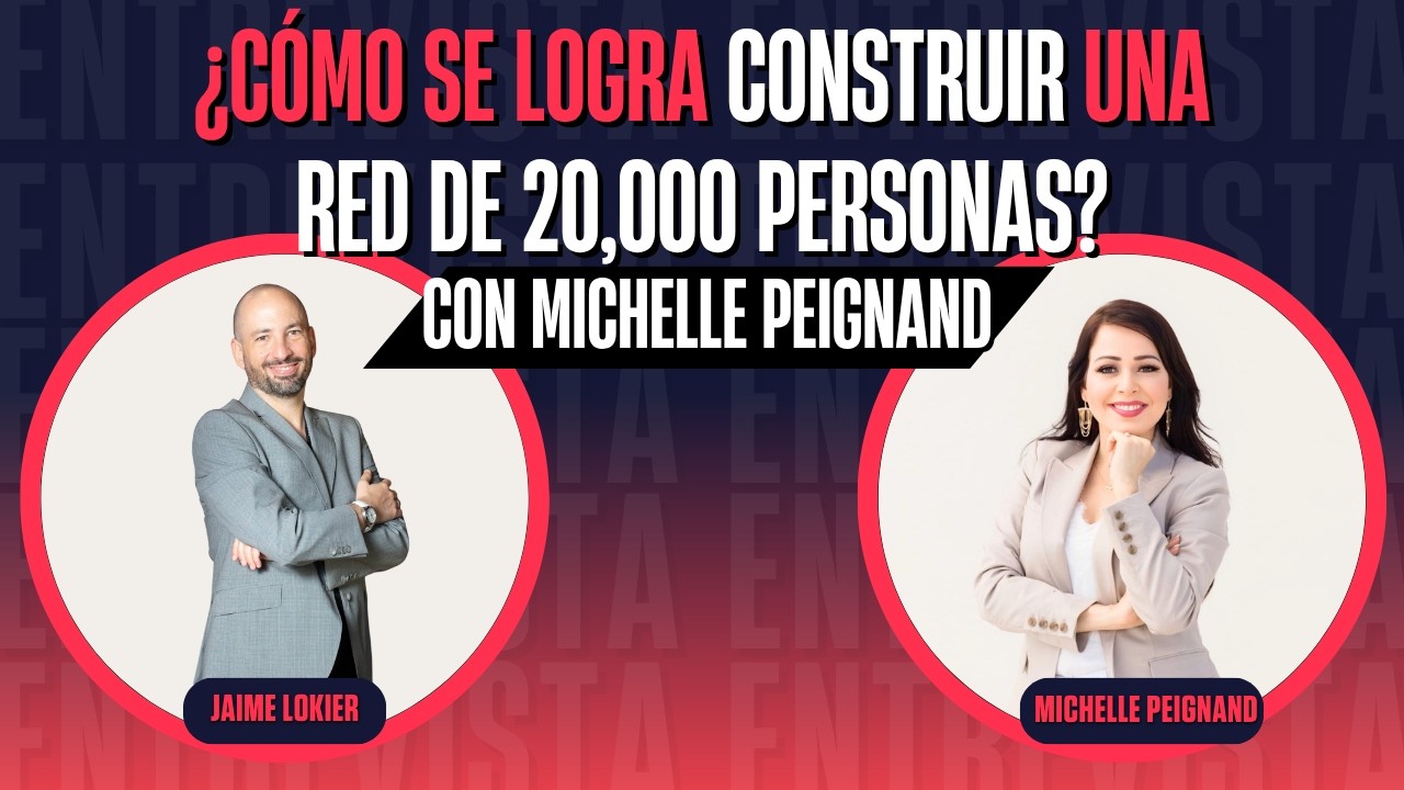 ¿Cómo se logra construir una red de 20,000 personas?