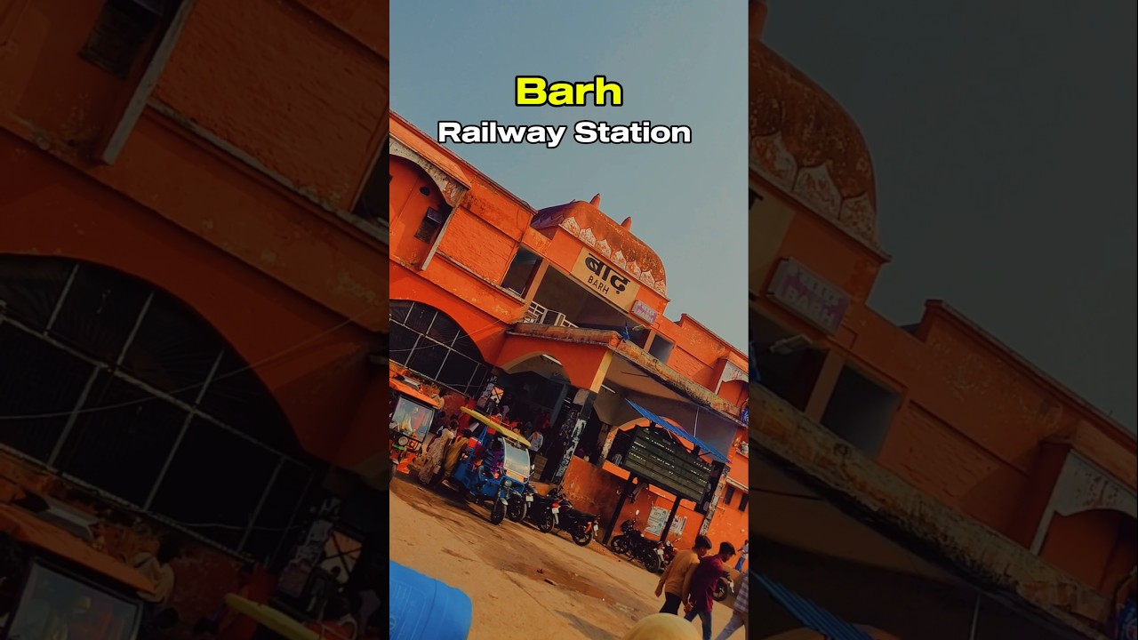 Barh City 😍 - Railway Station ❤️ #barh #barhpatna #bihar #barhkablogger #barhbihar #shorts