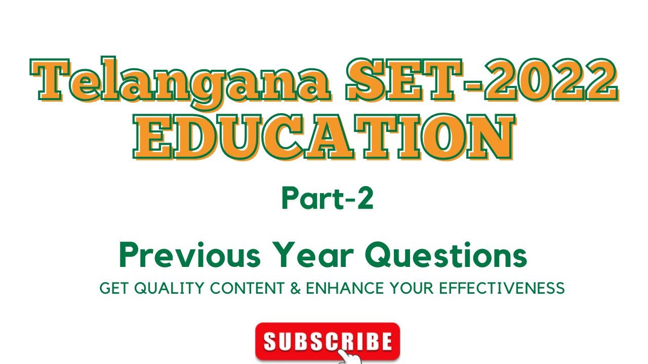 Telengana SET Education Question Paper 2022 Part 2 | SET, UGC NET & Assistant Professor Exams