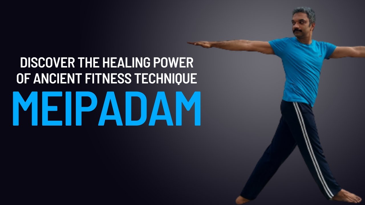 Healing Power of Ancient Fitness Techniques - MeiPadam #MeiPadam #warriorfitness #onlinefitness