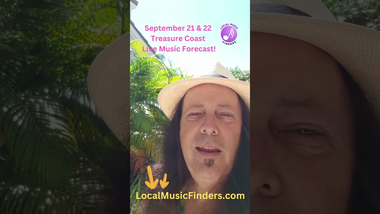 Treasure Coast Live Music Forecast for Sept 21 & 22