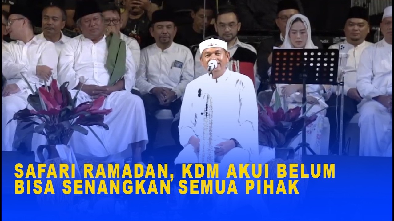 SAFARI RAMADAN, KDM AKUI BELUM BISA SENANGKAN SEMUA PIHAK