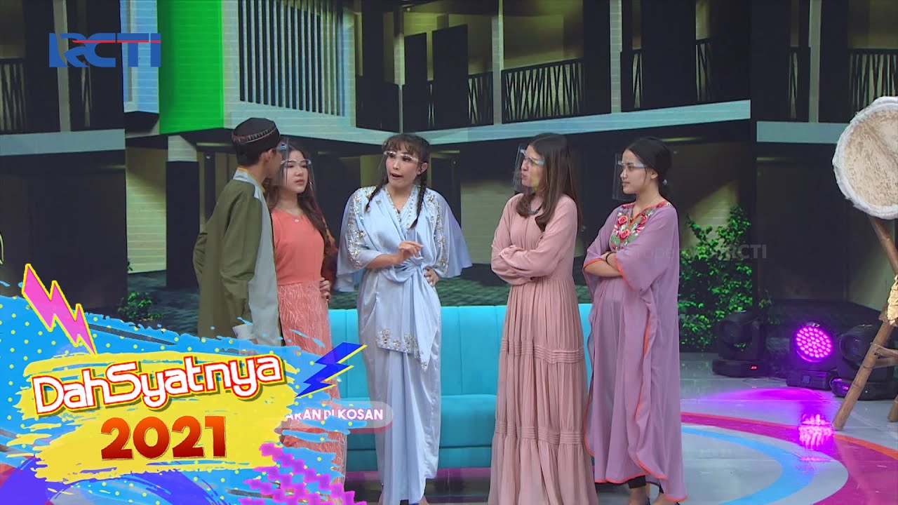 DAHSYATNYA 2021 - Sketsa Lebaran Di Kostan Aja Spesial Cast Putri Untuk Pangeran