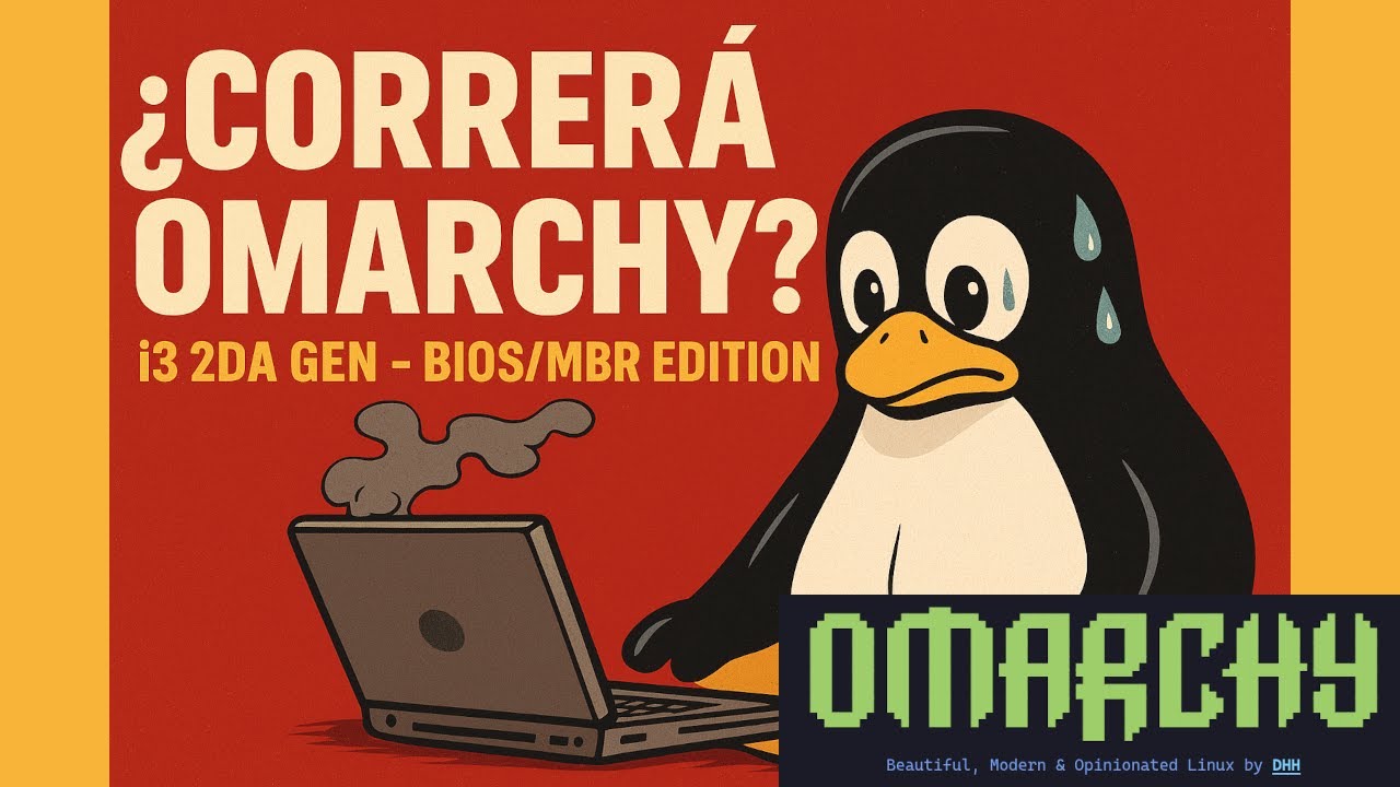Omarchy Linux en Hardware Antiguo:  &iquest;Rendimiento o Sufrimiento?&rdquo;