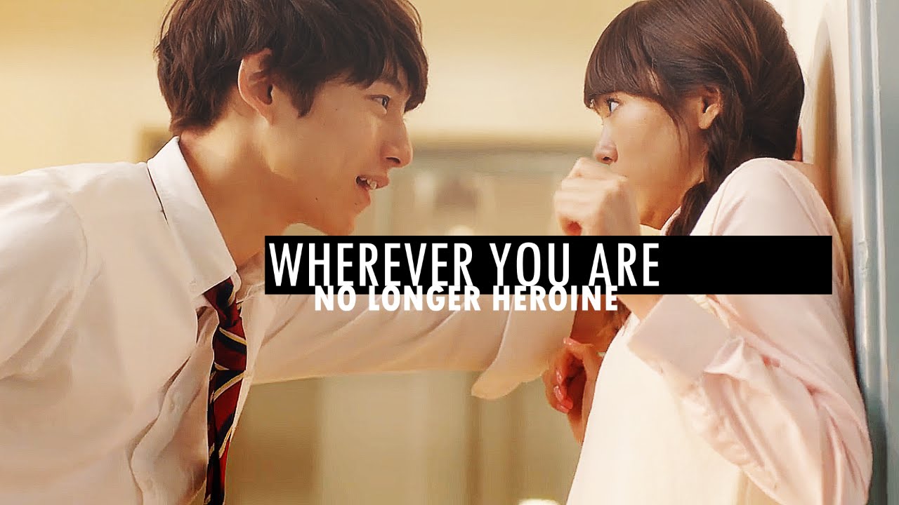Heroine Shikkaku | Wherever You Are