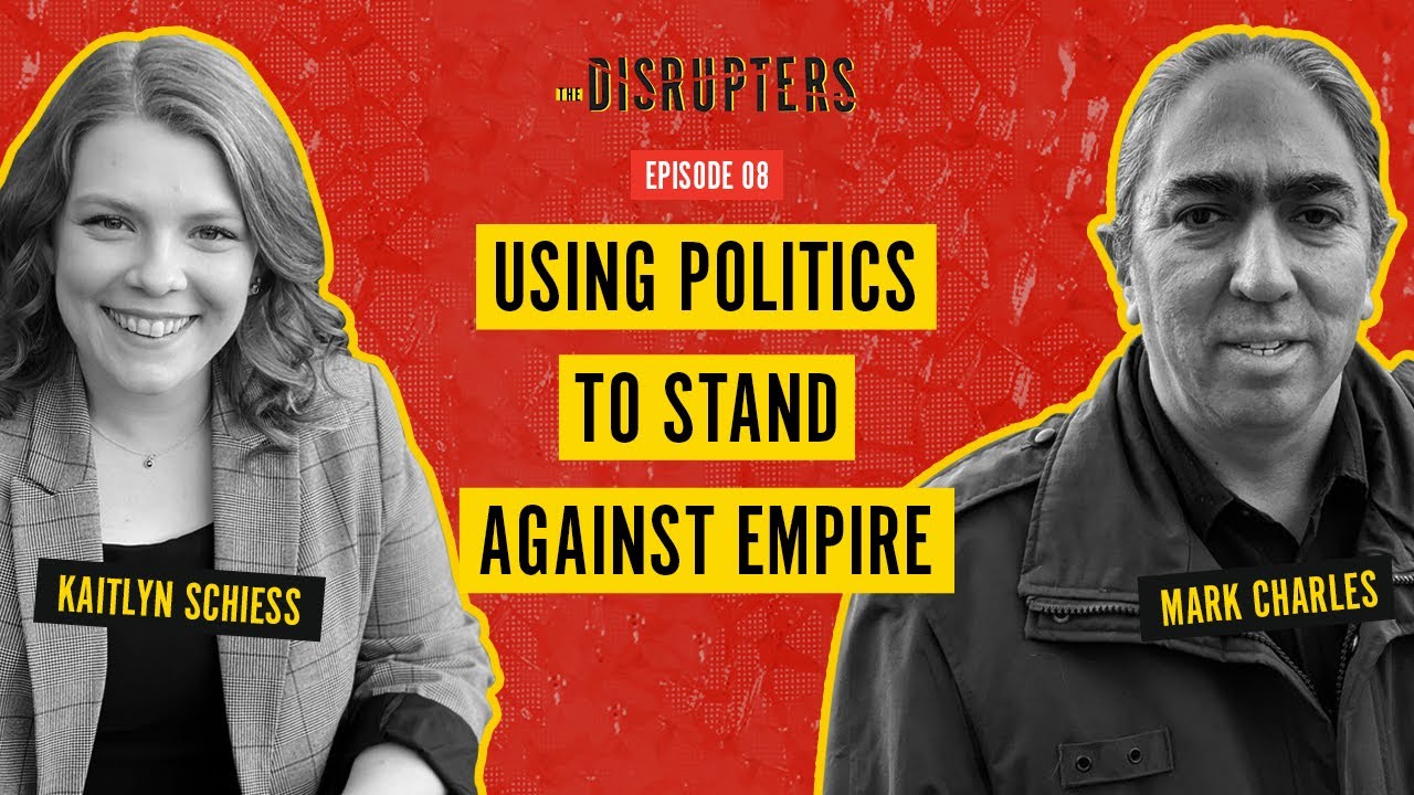 Using Politics to Stand Against Empire with Mark Charles