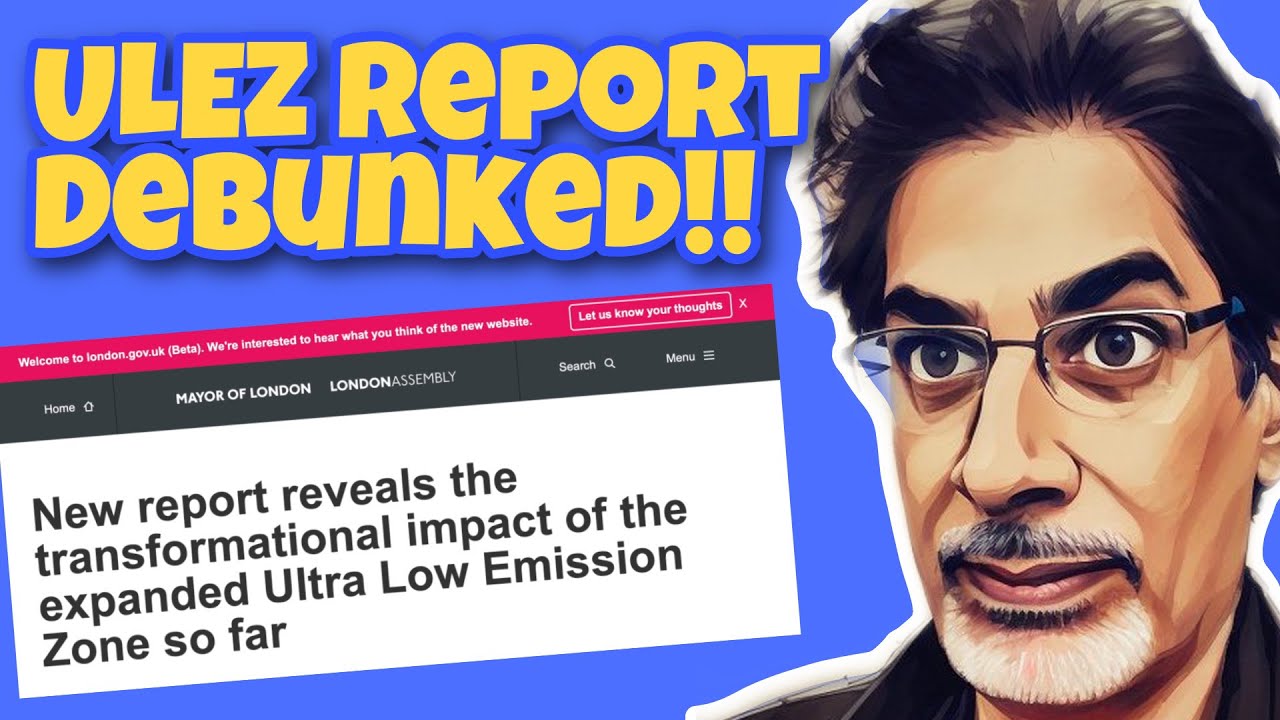 ULEZ Report Debunked! [Feb 2023]