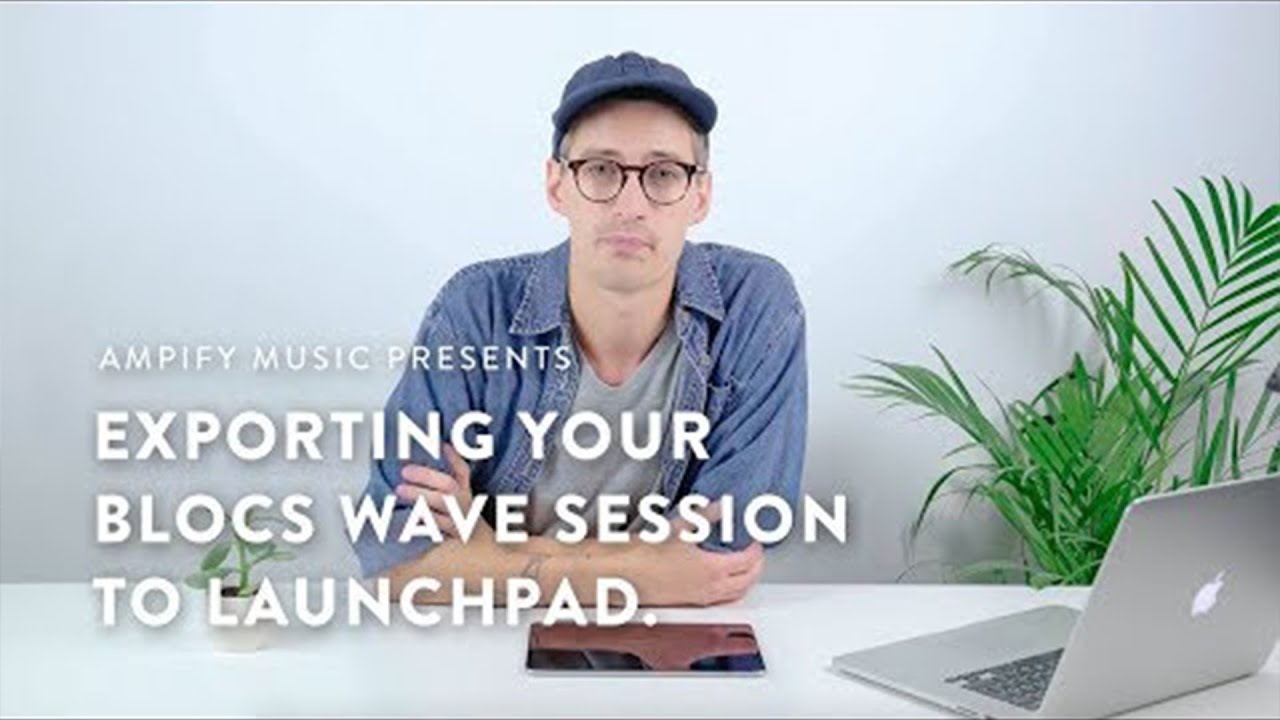Blocswave for iOS | Exporting Your Blocs Wave Session to Launchpad