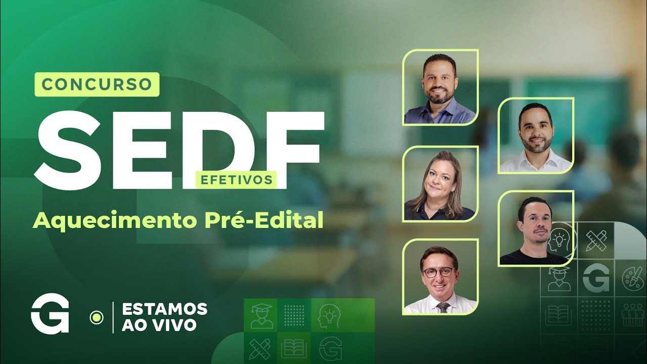 Concurso SEDF Efetivo | Aquecimento Pr&eacute;-Edital