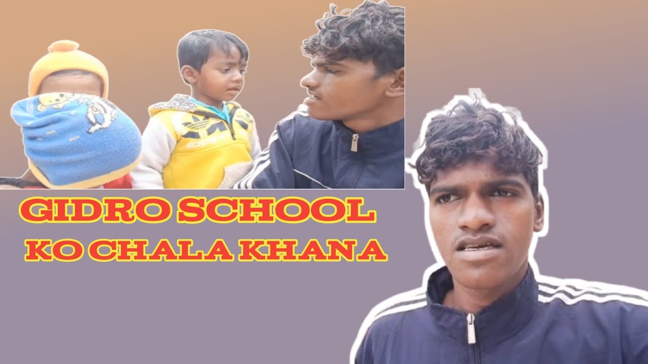 Gidro school ko chala khana🫣🫣