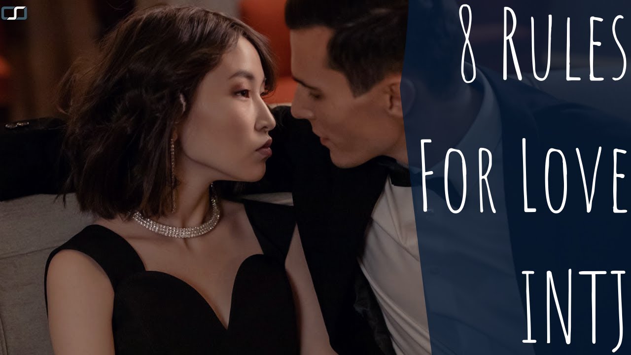 8 Rules For Loving an INTJ | Season 27 | CS Joseph