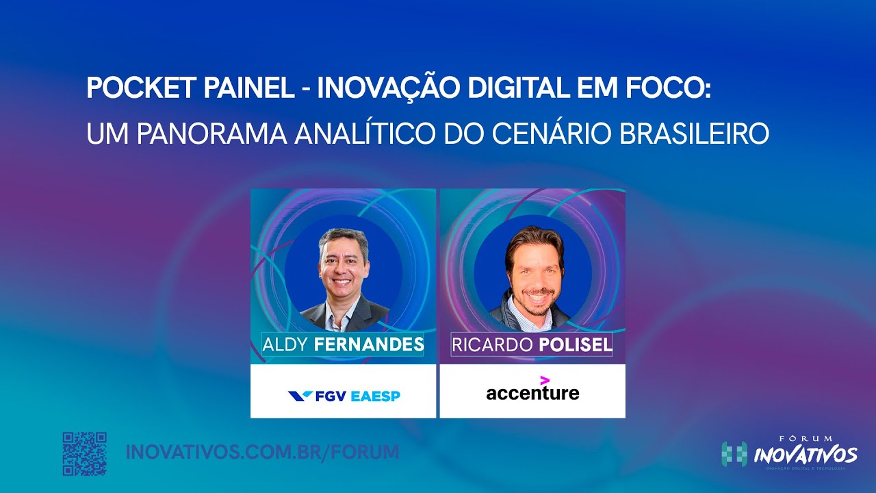 F&oacute;rum Inovativos 2024: Inova&ccedil;&atilde;o digital corporativo: um panorama global