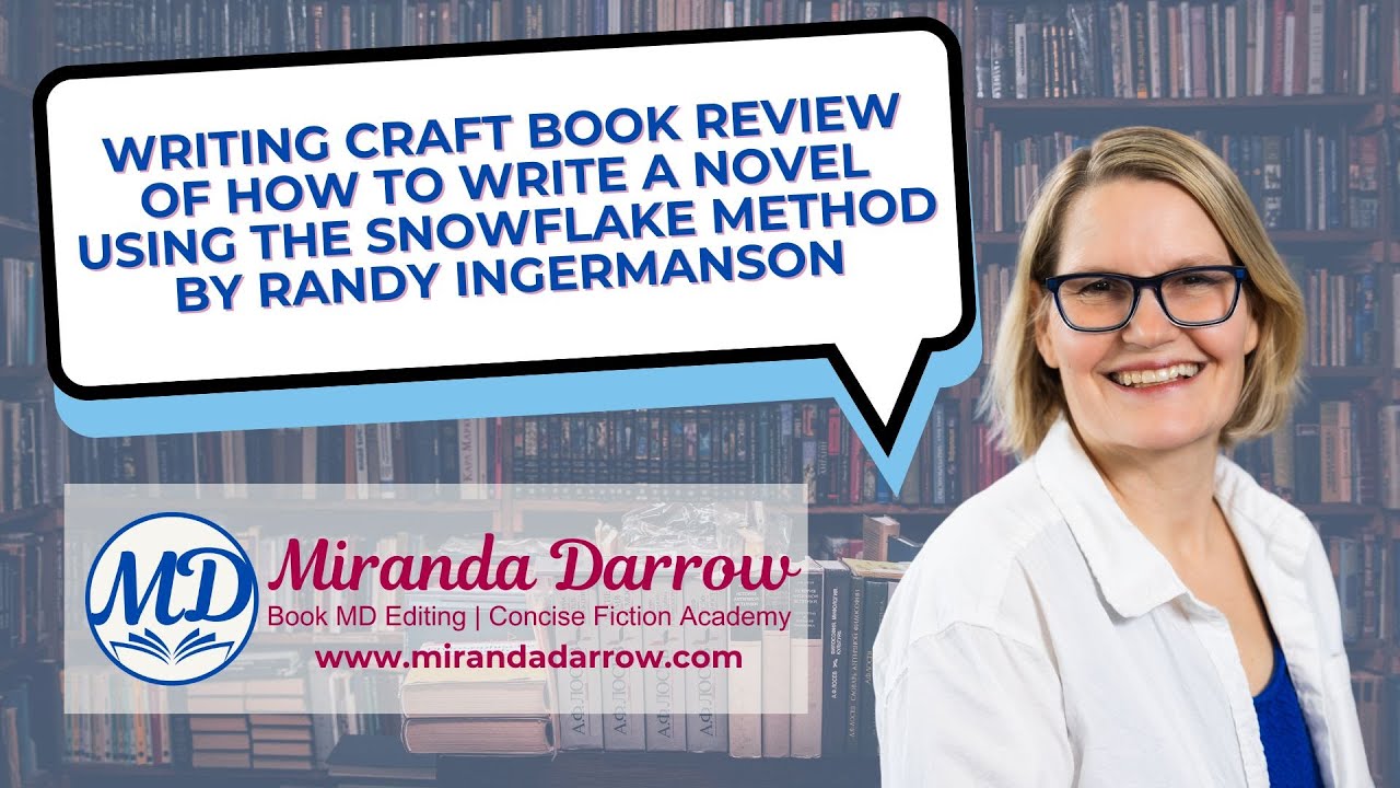 Writing Craft Book Review of How to Write a Novel Using the Snowflake Method