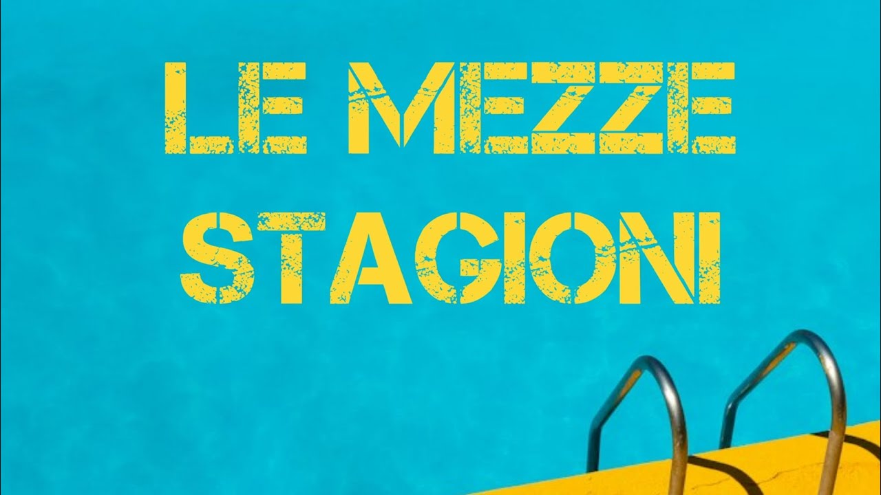 Le mezze stagioni - Base+ Cori (Alessandro Colaboni)