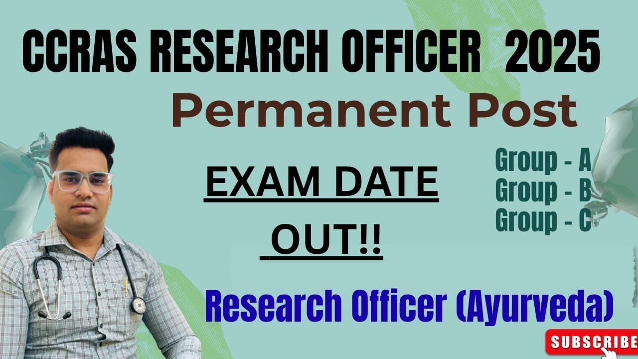 CCRAS Research Officer Ayurveda Exam Notification || Permanent Post || Exam Date || #ccras #ayurveda