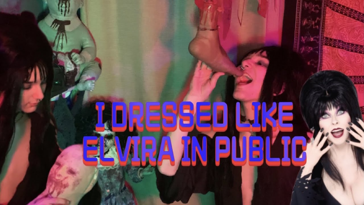 GOING OUT IN PUBLIC DRESSED LIKE ELVIRA!