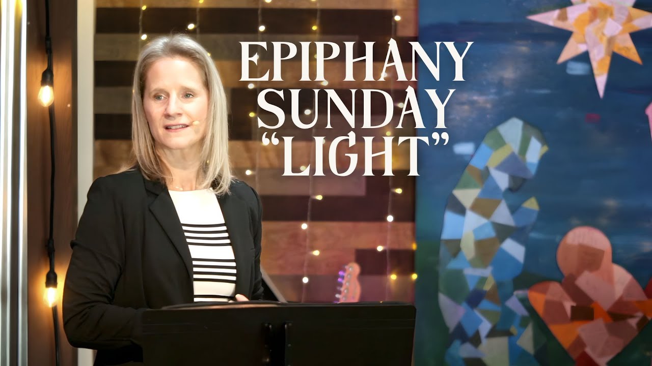 Epiphany Sunday - LIGHT - Sara Wolbrecht, Salt House, Jan. 4 2026