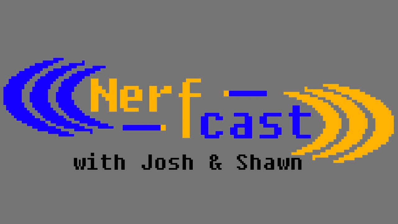 Nerfcast Episode 9: Loadout