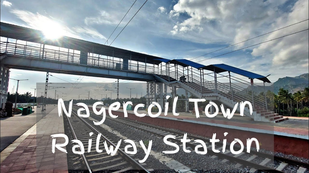 Nagercoil Town Railway Station
